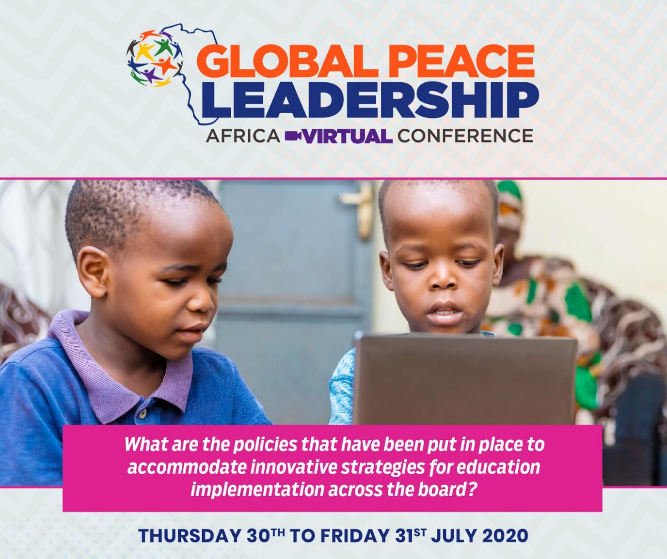 Global Peace Foundation | African Educators Collaborate on Strategies to Advance Learning During and Post Pandemic