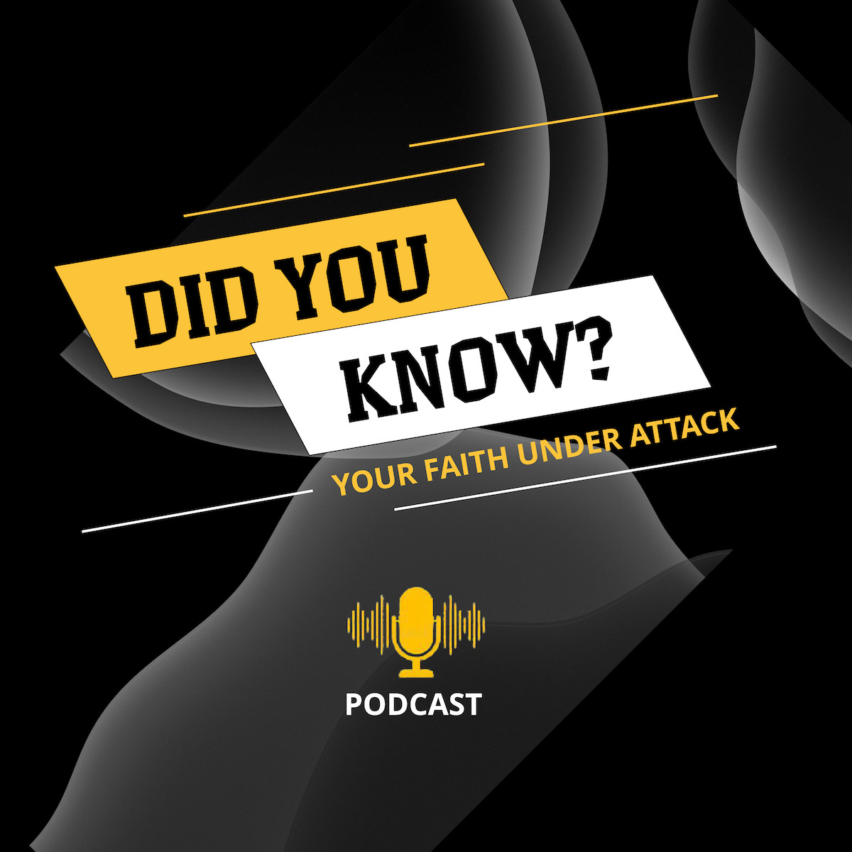 Global Peace Foundation | Did You Know: Your Faith Under Attack Podcast