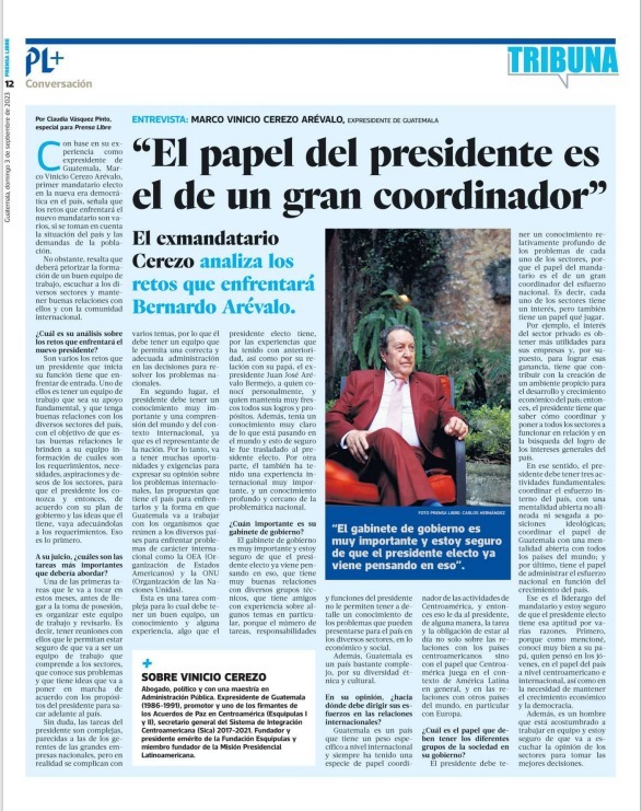 Vinicio Cerezo Analyzes the Challenges of Guatemala and the New President.