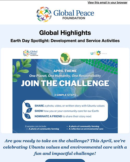 A promotional email highlights an Earth Day-themed challenge by the Global Peace Foundation, encouraging community farming and environmental care through sharing photos or stories.