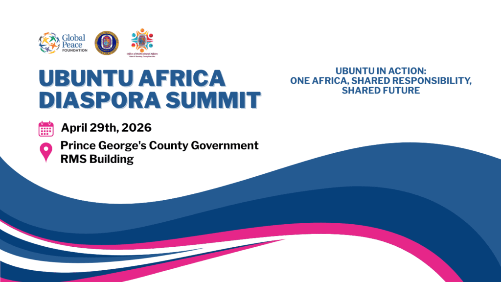 Event flyer for the Ubuntu Africa Diaspora Summit on April 29, 2026, at Prince George's County Government RMS Building, themed "Ubuntu in Action: One Africa, Shared Responsibility, Shared Future.